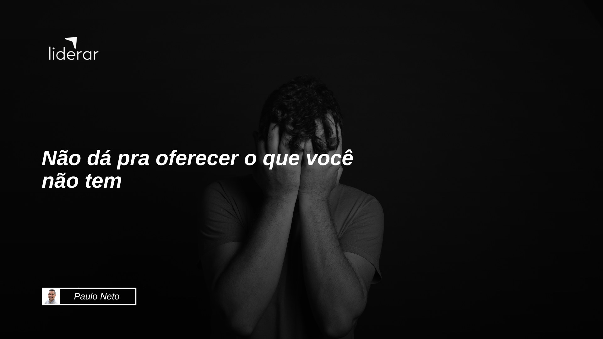 Liderança e Burnout: Não dá pra oferecer o que você não tem